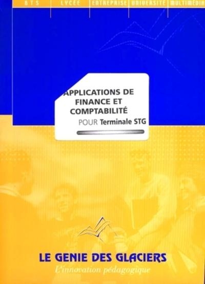 Applications de finance et comptabilite pour terminale stg. la pochette eleve - Image principale
