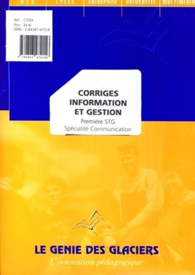 Corriges information et gestion premiere stg. specialite communication. le logig - Image principale