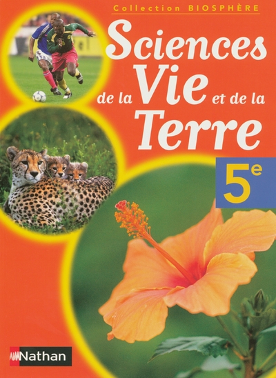 Biosphère sciences de la vie et de la terre 5e livre élève - Image principale