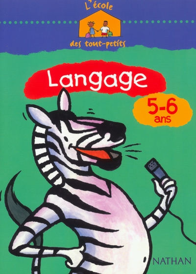 L'école des tout-petits langage 5-6 ans cahier d'activités - Image principale