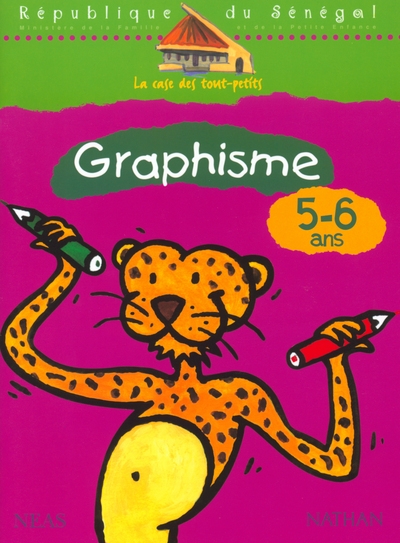 La case des tout-petits graphisme 5-6 ans cahier d'activités sénégal - Image principale