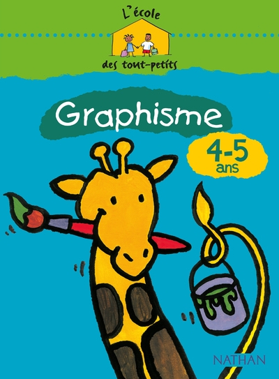 L'école des tout-petits graphisme 4-5 ans cahier d'activités - Image principale