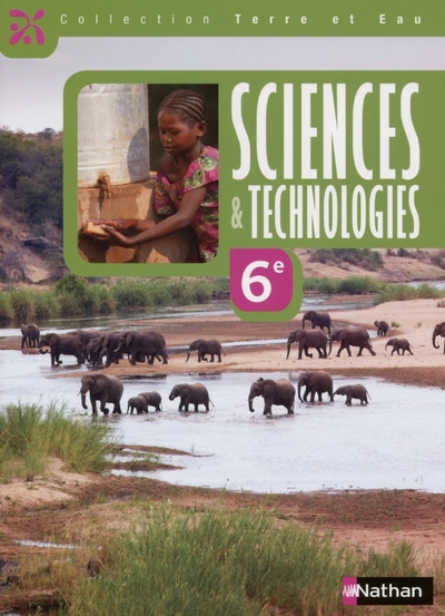 Terre et eau sciences et technologies 6e livre élève 2014 - Image principale