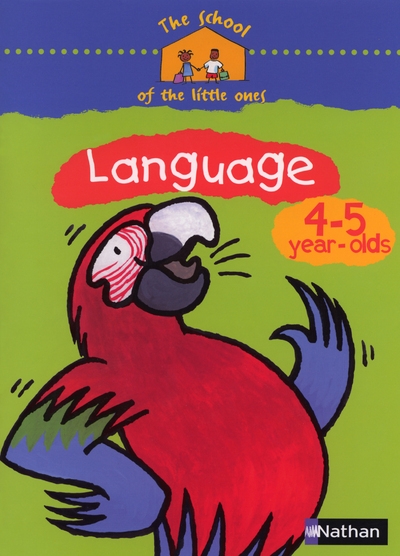 The school of the little ones language 4-5 year-olds cahier d'activités en anglais - Image principale