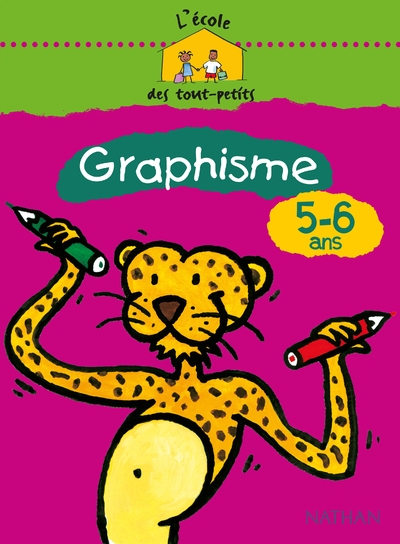 L'école des tout-petits graphisme 5-6 ans cahier d'activités - Image principale
