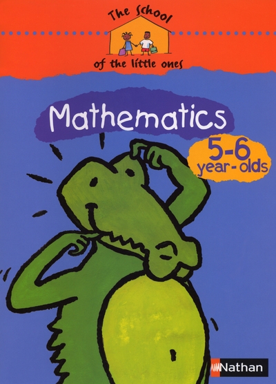 The school of the little ones mathematics 5-6 year-olds cahier d'activités en anglais - Image principale