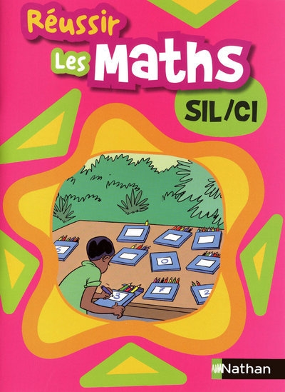 Réussir les maths sil/ci livre élève - Image principale