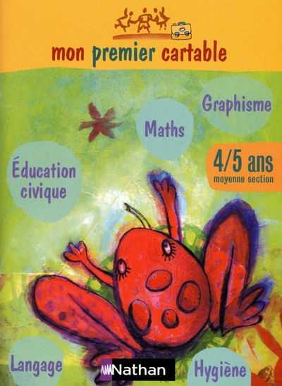 Mon premier cartable 4-5 ans (moyenne section) cahier d'activités graphisme, langage, mathématiques, - Image principale