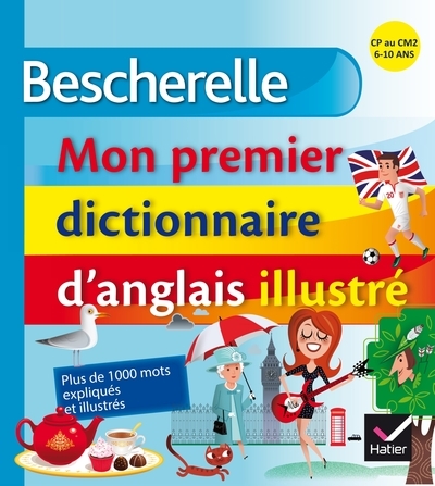 Bescherelle - mon premier dictionnaire d'anglais illustré - Image principale