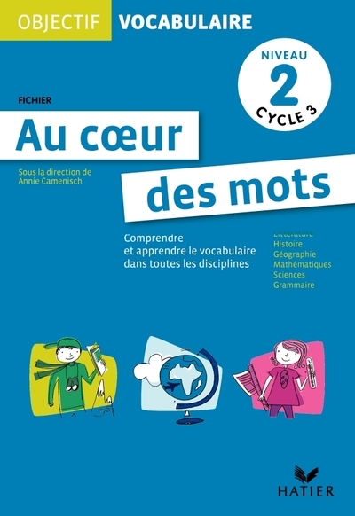 Objectif vocabulaire au coeur des mots - fichier niveau 2 cycle 3 - Image principale