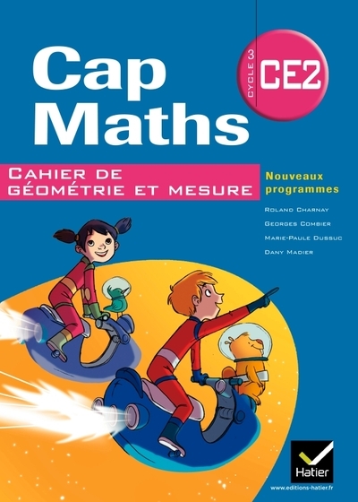 Cap maths ce2 éd. 2011 - cahier de géométrie et mesure - Image principale