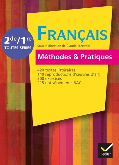 Français méthodes & pratiques 2de/1re éd. 2011 - manuel de l'élève - Image principale