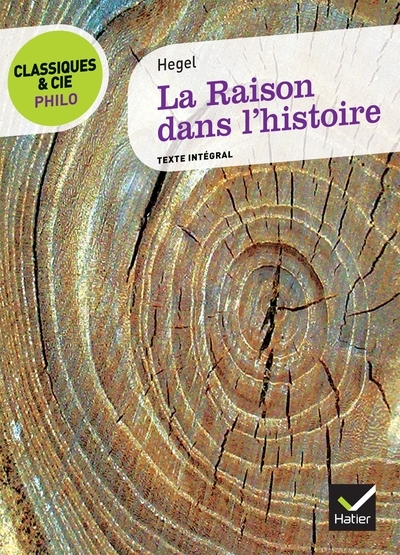 Classiques & cie philo - la raison dans l'histoire - Image principale
