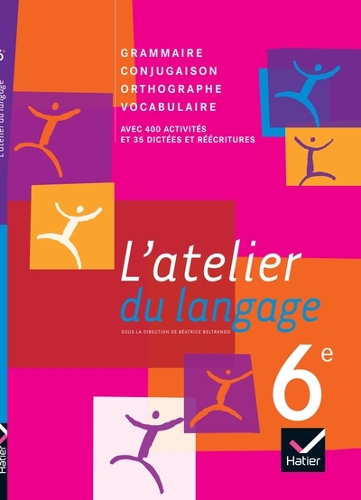 L'atelier du langage français 6e éd. 2009 - manuel de l'élève - Image principale