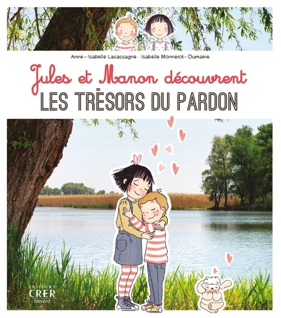 Jules et manon découvrent les trésors du pardon - Image principale