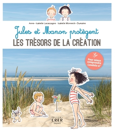 Jules et manon protègent les trésors de la création - Image principale