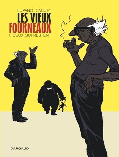 Les vieux fourneaux - tome 1 - ceux qui restent - Image principale