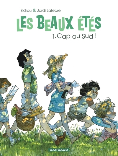 Les beaux étés - tome 1 - cap au sud ! - Image principale