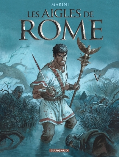 Les aigles de rome - tome 5 - Image principale