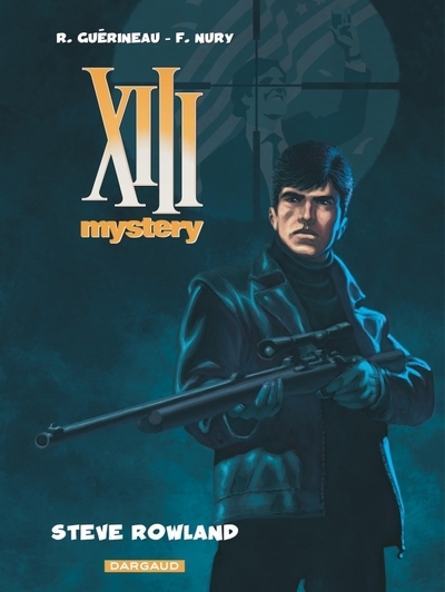 Xiii mystery - tome 5 - steve rowland - Image principale