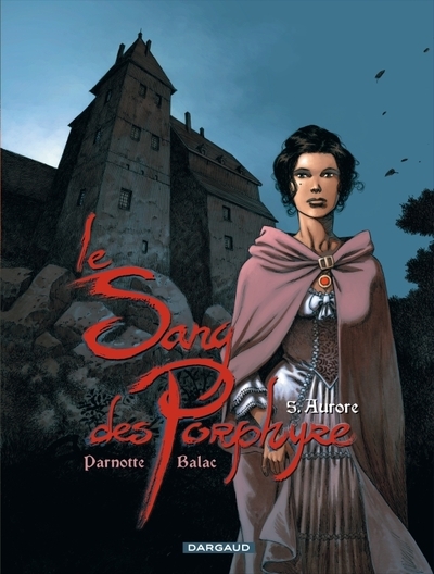Le sang des porphyre - tome 5 - aurore - Image principale