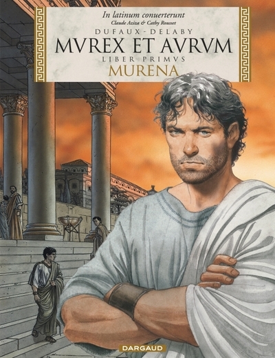 Murena - édition en latin - tome 1 - mvrex et avrvm - Image principale