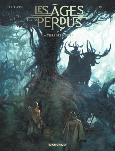 Les âges perdus - tome 2 - la terre des meutes - Image principale