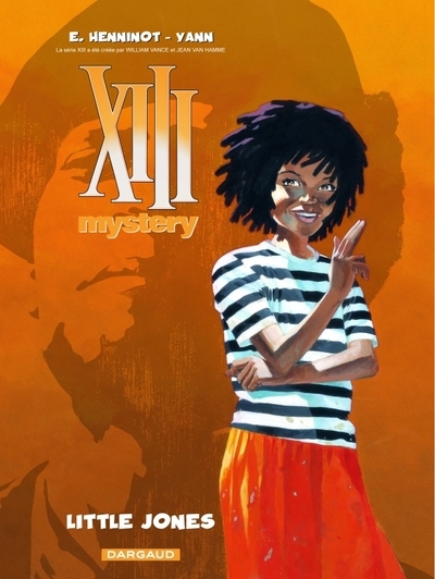 Xiii mystery - tome 3 - little jones - Image principale