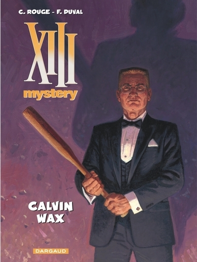 Xiii mystery - tome 10 - calvin wax - Image principale