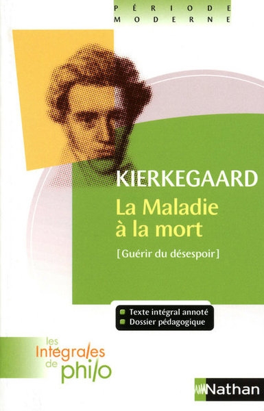 Les intégrales de philo - kierkegaard, la maladie à la mort - Image principale
