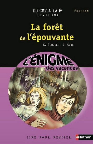 L'enigme des vacances du cm2 a la 6e 10/11 ans la foret de l'epouvante - Image principale