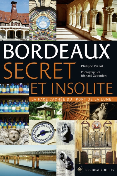 Bordeaux secret et insolite - Image principale