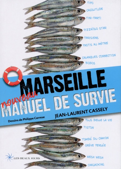 Marseille - manuel de survie 2014 - Image principale