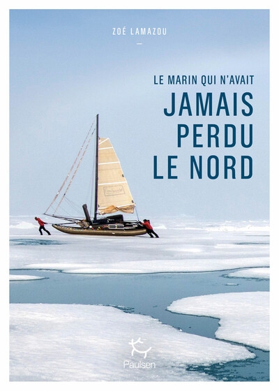 Le marin qui n'avait jamais perdu le nord - Image principale