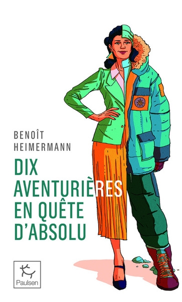 Dix aventurières en quête d'absolu - Image principale