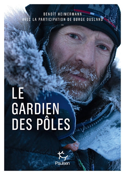 Borge ousland. le gardien des pôles - Image principale