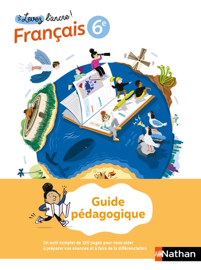 Levez l'ancre - livre professeur français 6e - 2025 - Image principale