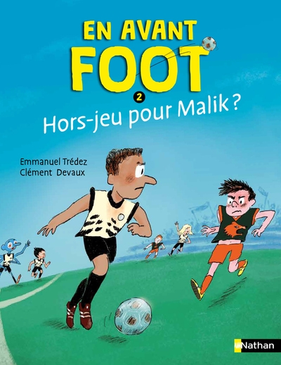 En avant foot - tome 2 hors-jeu pour malik ? - Image principale