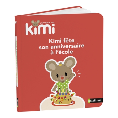 J'apprends avec kimi - album : fête son anniversaire à l'école - Image principale