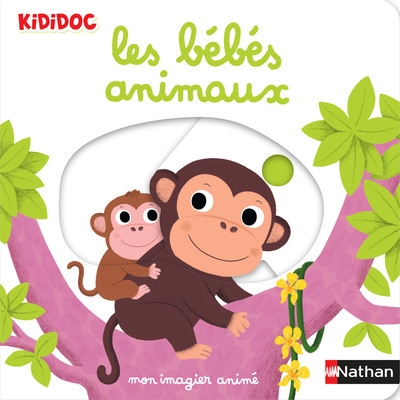 Mon imagier animé les bébés animaux - Image principale