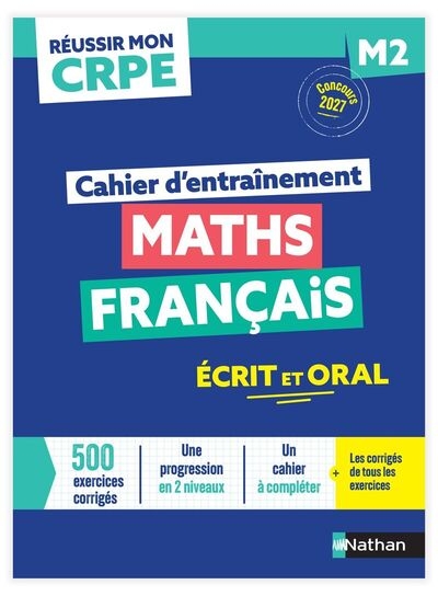 Réussir mon crpe - maths français m2 cahier d'entrainement 2027-2028 - Image principale
