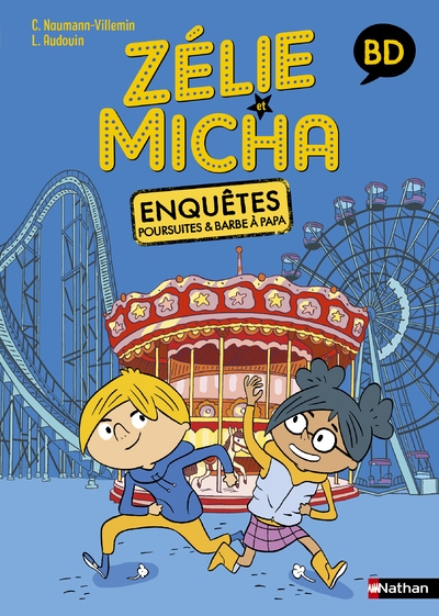 Zélie et micha - enquêtes, poursuites et barbe à papa - Image principale