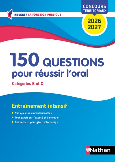 150 questions pour réussir l'oral (concours de catégories b et c) concours 2026-2027 - Image principale