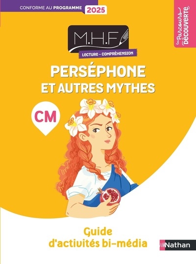 Mhf - lecture compréhension cm perséphone et autres mythes - guide d'activités bi-média - Image principale