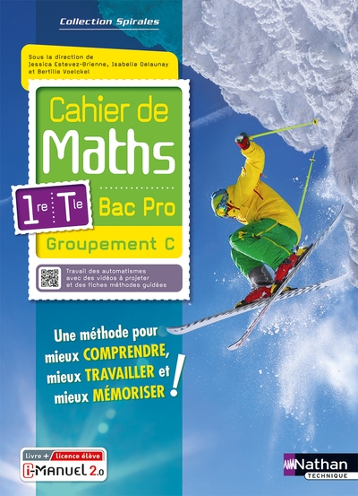 Cahier de maths - 1re/term bac pro - groupement c (spirales) - livre + licence élève 2023 - Image principale