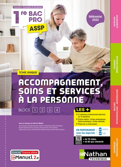 Accompagnement soins et services à la personne tome unique (sms, biologie, nutrition-alimentation) 1ère bac pro assp - livre + licence élève 2023 - Image principale