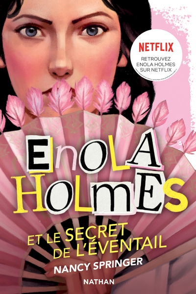 Les enquêtes d'enola holmes, tome 4 : le secret de l'éventail - Image principale