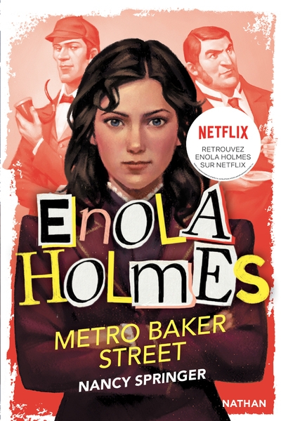Les enquêtes d'enola holmes, tome 6 : métro baker street - Image principale
