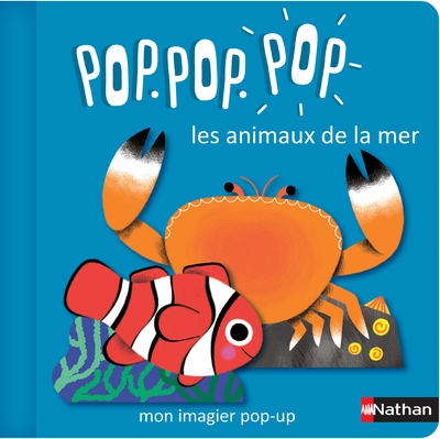 Pop pop pop : mon imagier pop-up les animaux de la mer - Image principale