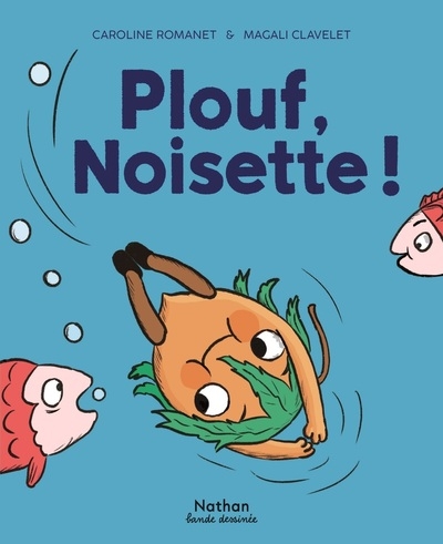 Plouf, noisette ! - Image principale
